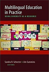 Multilingual Education in Practice: Using Diversity as a Resource (Paperback)