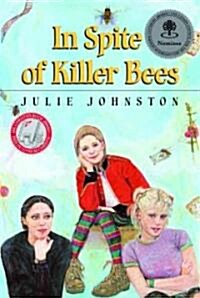 In Spite of Killer Bees (Paperback)