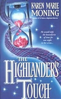 The Highlanders Touch (Mass Market Paperback)