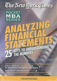 Analyzing Financial Statements: 25 Keys to Understanding the Numbers (Audio CD)