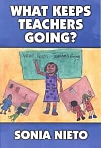 [중고] What Keeps Teachers Going? (Paperback)
