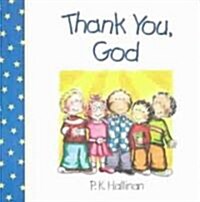 Thank You, God (Board Books)