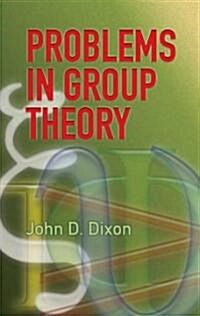 Problems in Group Theory (Paperback)