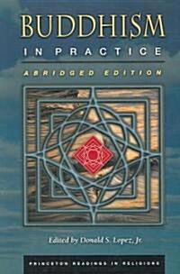 Buddhism in Practice: Abridged Edition (Paperback)