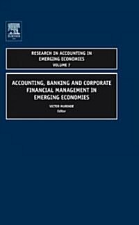 Accounting, Banking and Corporate Financial Management in Emerging Economies (Hardcover)