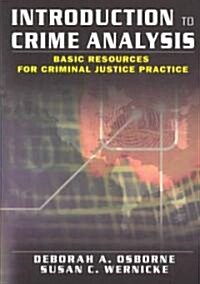 Introduction to Crime Analysis (Hardcover)