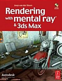 Rendering With Mental Ray & 3ds Max (Paperback, 1st)