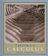 Thomas Calculus, Media Upgrade (Hardcover, 11)