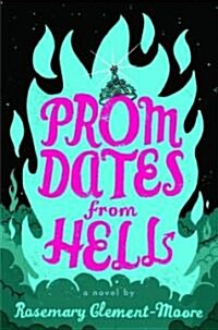 Prom Dates from Hell (Hardcover)