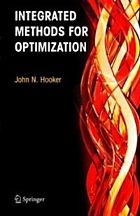 Integrated Methods for Optimization (Hardcover)