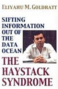 The Haystack Syndrome: Sifting Information Out of the Data Ocean (Paperback)