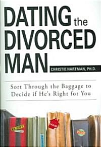 Dating the Divorced Man (Paperback, 2nd)