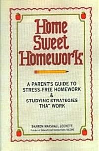 Home Sweet Homework (Paperback)