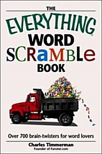 Everything Word Scramble Book : Over 700 Brain Twisters for Word Lovers (Paperback)