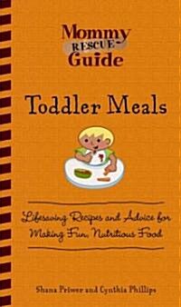 Toddler Meals (Paperback, 1st)