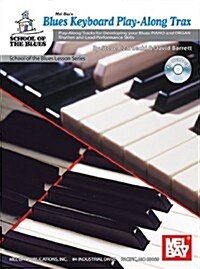 Blues Keyboard Play-Along Trax [With CD] (Paperback)