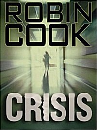 Crisis (Paperback, Large Print)