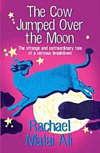 The Cow Jumped over the Moon (Paperback)