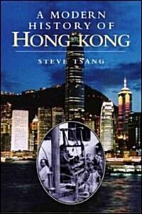 A Modern History of Hong Kong : 1841-1997 (Paperback)