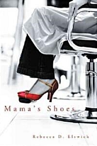 Mamas Shoes (Hardcover)