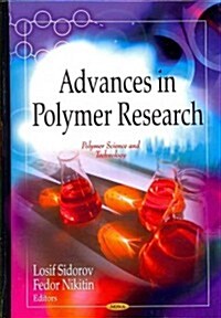 Advances in Polymer Research (Hardcover)