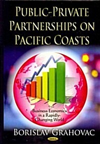 Public-Private Partnerships on Pacific Coasts (Hardcover)