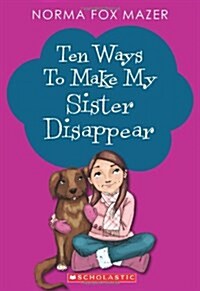 [중고] Ten Ways to Make My Sister Disappear (Paperback, Reprint)