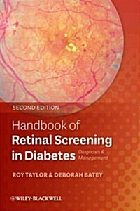 Handbook of Retinal Screening in Diabetes: Diagnosis and Management (Paperback, 2)