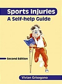 Sports Injuries : A Self-Help Guide (Paperback, 2 Rev ed)