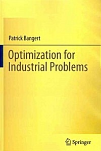 Optimization for Industrial Problems (Paperback, 2012)