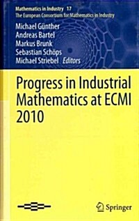 Progress in Industrial Mathematics at Ecmi 2010 (Hardcover, 2012)