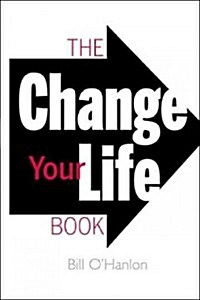 The Change Your Life Book (Paperback, 1st)