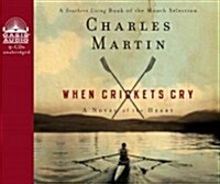 When Crickets Cry (Audio CD)