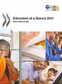 Education at a Glance 2011: OECD Indicators (Paperback)