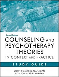 Counseling and Psychotherapy Theories in Context and Practice Study Guide (Paperback, 2)