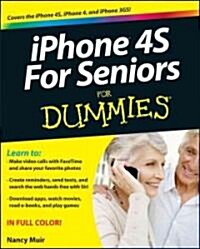 iPhone 4S for Seniors for Dummies (Paperback)