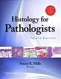 Histology for Pathologists (Hardcover, 4)