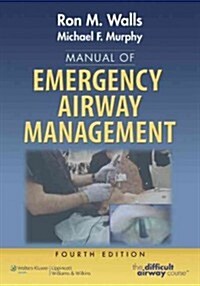 Manual of Emergency Airway Management (Paperback, 4)