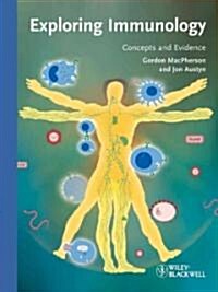 Exploring Immunology: Concepts and Evidence (Paperback)