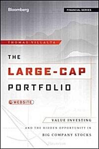 The Large-Cap Portfolio: Value Investing and the Hidden Opportunity in Big Company Stocks (Hardcover)