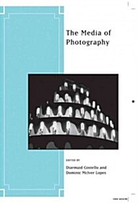 The Media of Photography (Paperback)