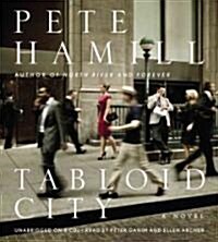 Tabloid City (Audio CD, Unabridged)