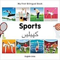 My First Bilingual Book - Sports: English-urdu (Board Book)