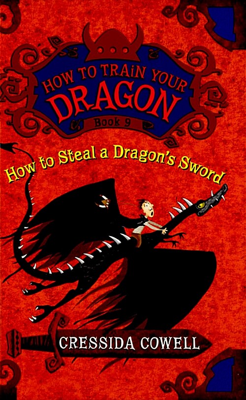 How to Train Your Dragon: How to Steal a Dragons Sword (Hardcover)