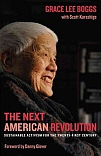 The Next American Revolution: Sustainable Activism for the Twenty-First Century (Paperback, Updated, Expand)