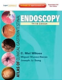Atlas of Clinical Gastrointestinal Endoscopy : Expert Consult - Online and Print (Hardcover, 3 ed)