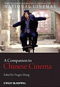 A Companion to Chinese Cinema (Hardcover)
