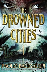 The Drowned Cities (Hardcover, 1st)