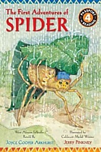 The First Adventures of Spider (Paperback)