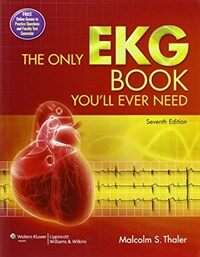 The only EKG book you'll ever need 7th ed